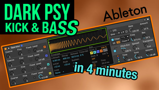 DarkPsy Kick & Bass with Operator (Ableton Live Presets)