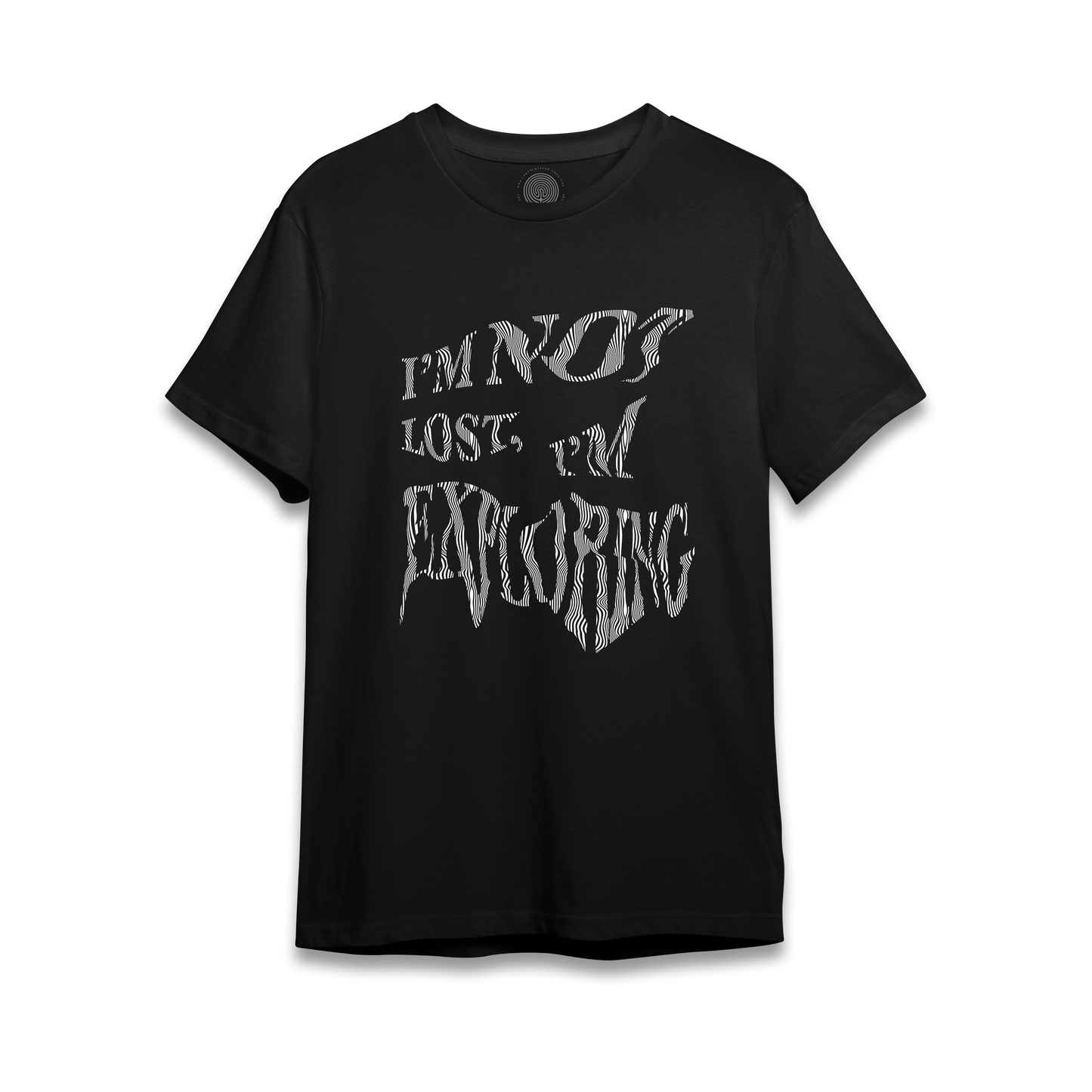 I’m Not Lost, I’m Exploring - T-Shirt