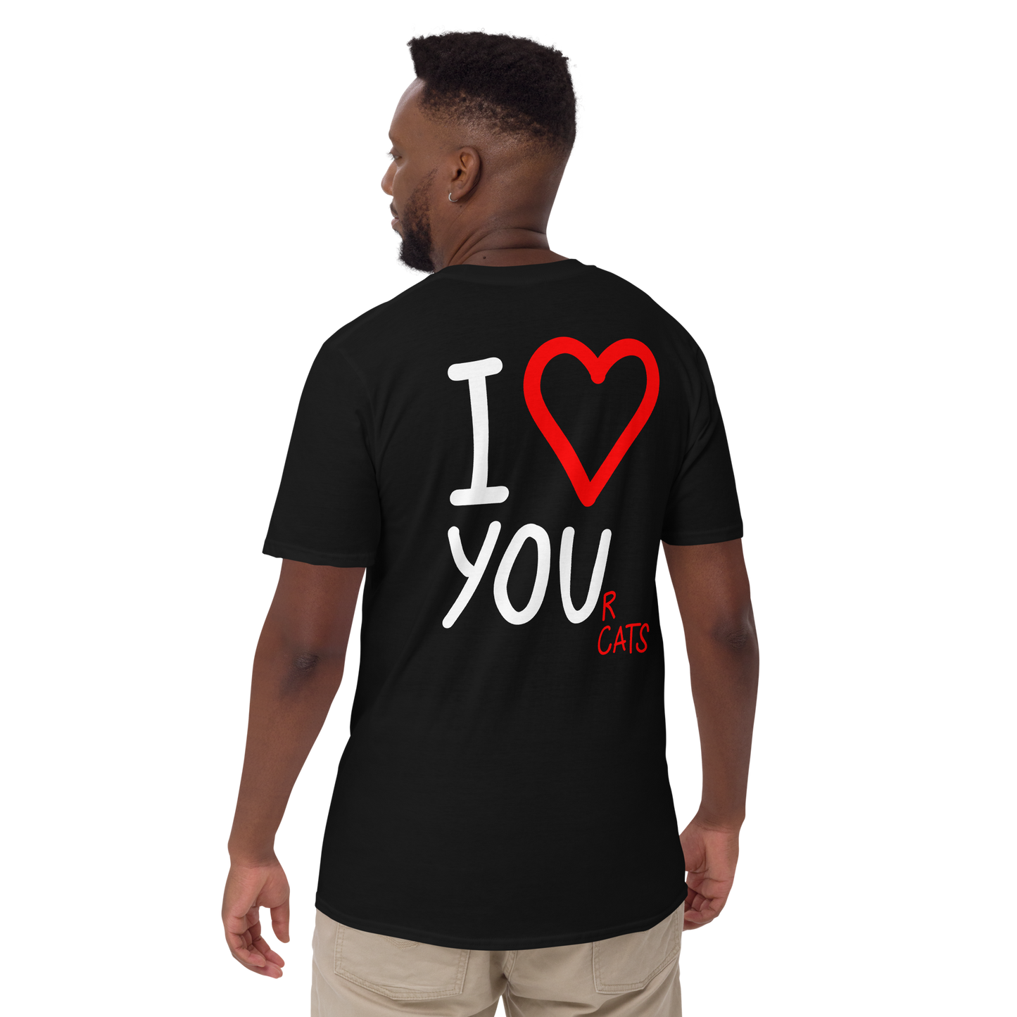 I love your cats - T-Shirt